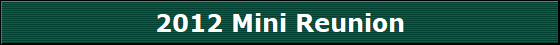 2012 Mini Reunion