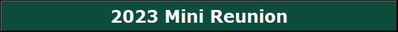 2023 Mini Reunion