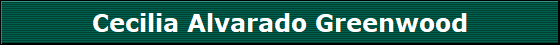 Cecilia Alvarado Greenwood