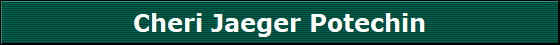 Cheri Jaeger Potechin