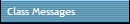 Class Messages