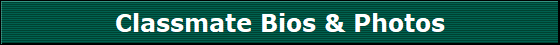Classmate Bios & Photos