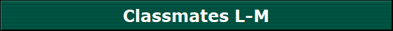 Classmates L-M