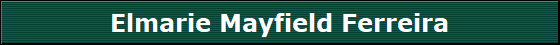 Elmarie Mayfield Ferreira