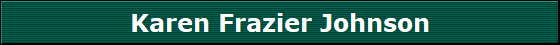 Karen Frazier Johnson