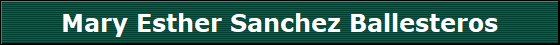 Mary Esther Sanchez Ballesteros