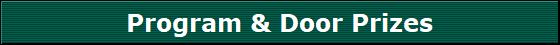 Program & Door Prizes