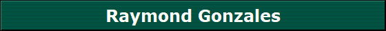 Raymond Gonzales
