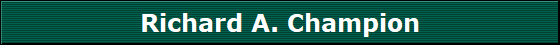 Richard A. Champion