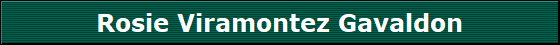 Rosie Viramontez Gavaldon