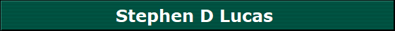 Stephen D Lucas 