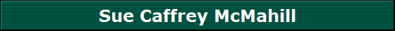 Sue Caffrey McMahill