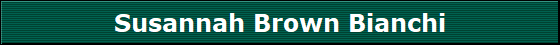 Susannah Brown Bianchi