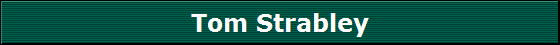 Tom Strabley