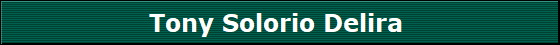 Tony Solorio Delira 
