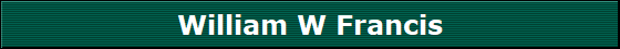 William W Francis